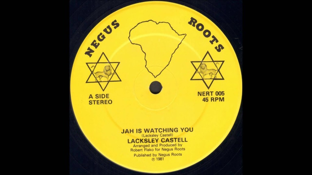 Lacksley Castell – Jah Is Watching You