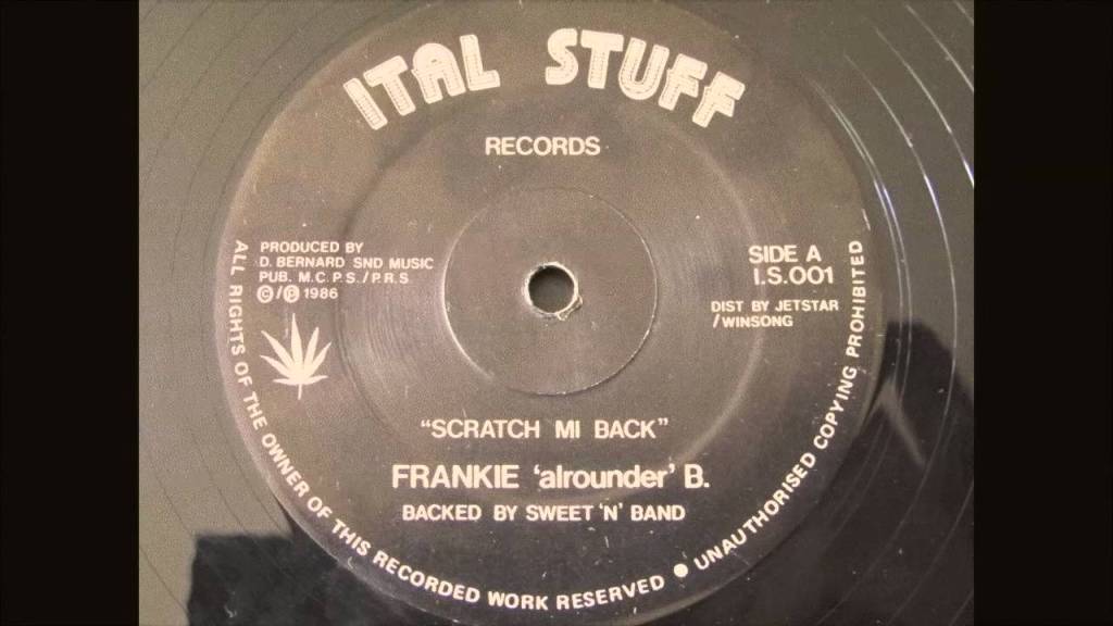 Frankie « Alrounder » B – Scratch Mi Back